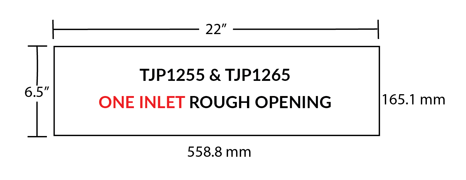 TJP1255 TopJet Gravity Wall Inlet Rough Opening